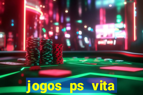 jogos ps vita download pkg