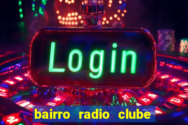 bairro radio clube em santos