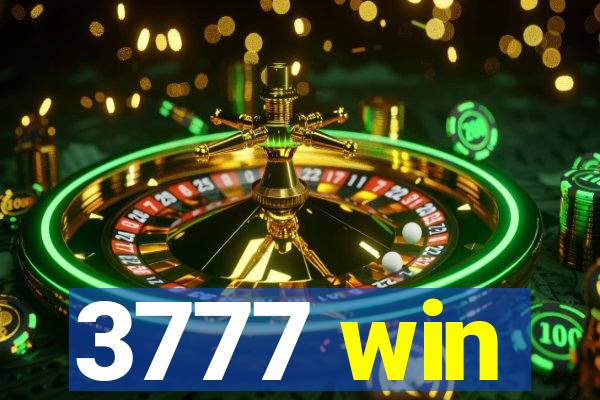 3777 win