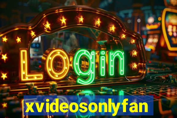 xvideosonlyfan