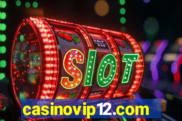 casinovip12.com