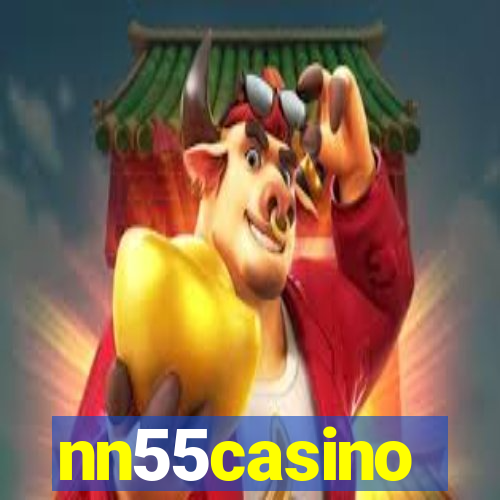 nn55casino