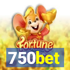 750bet