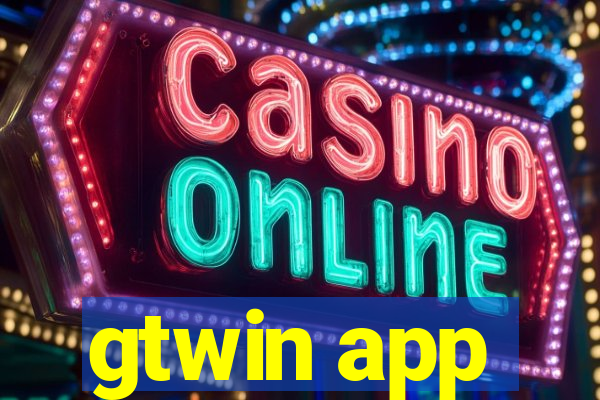 gtwin app