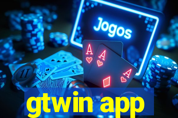 gtwin app