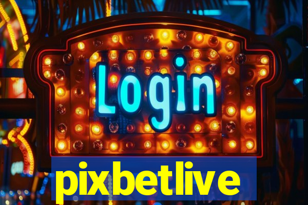 pixbetlive