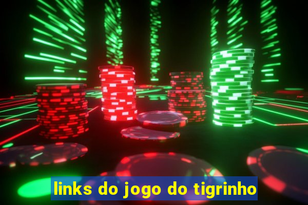 links do jogo do tigrinho