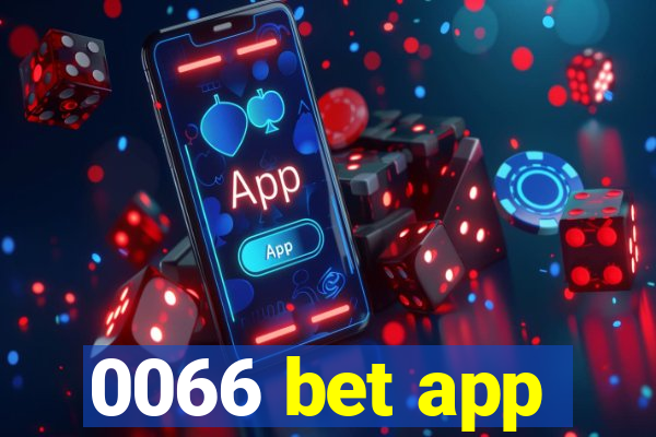 0066 bet app