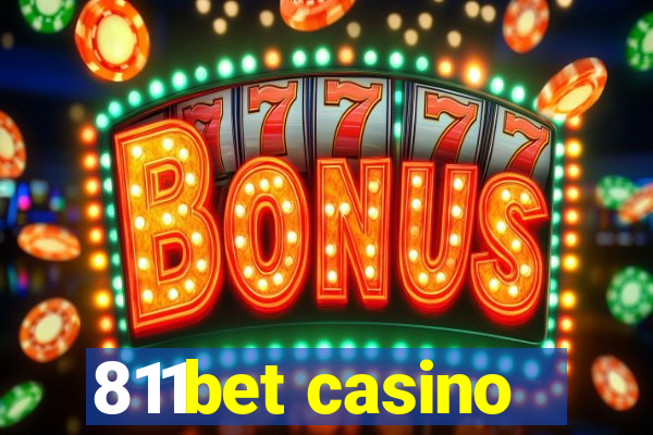 811bet casino