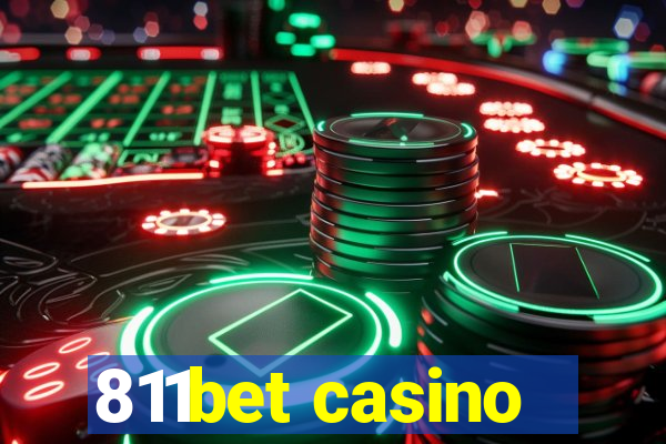 811bet casino