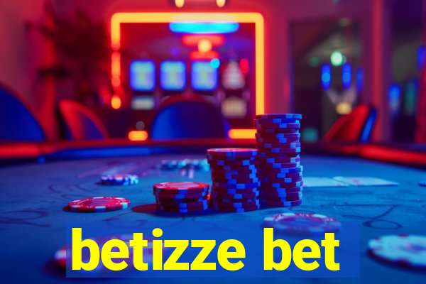 betizze bet