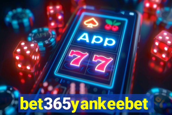 bet365yankeebet