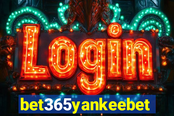 bet365yankeebet