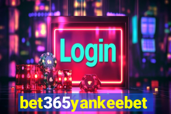 bet365yankeebet