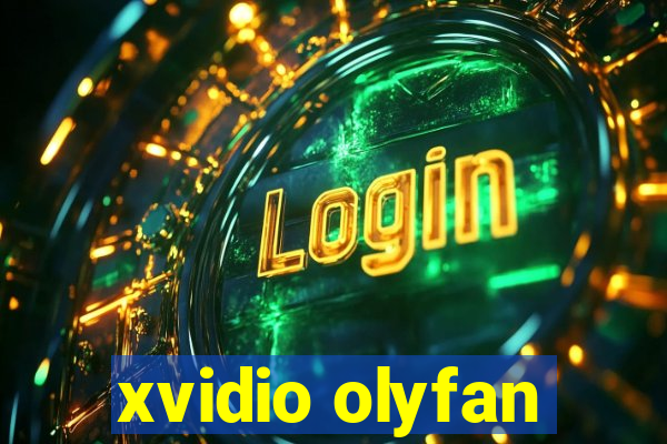 xvidio olyfan