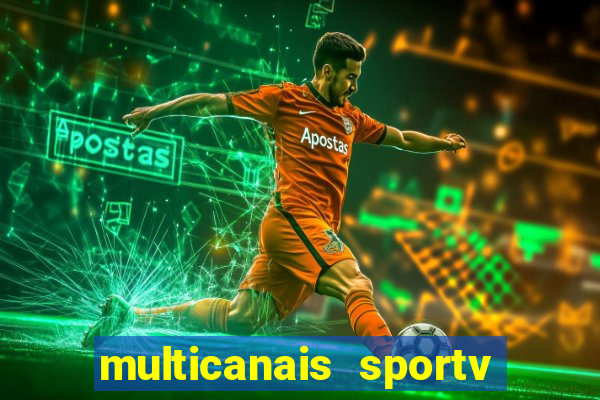 multicanais sportv 2 ao vivo