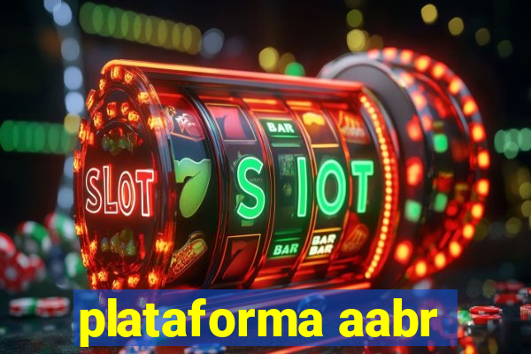 plataforma aabr