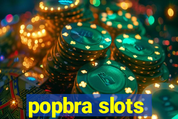 popbra slots