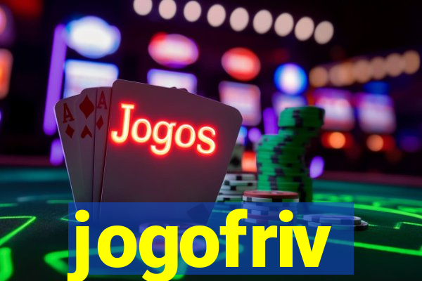 jogofriv