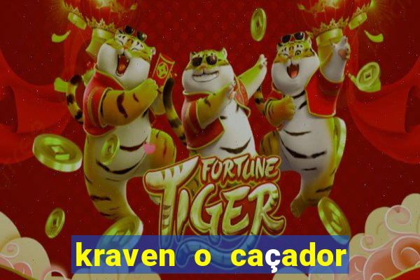 kraven o caçador filme completo dublado pobreflix