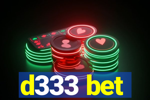 d333 bet