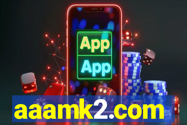 aaamk2.com