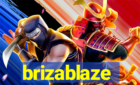 brizablaze