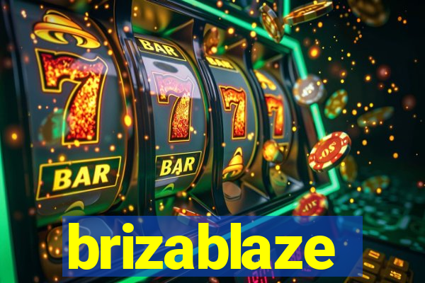 brizablaze