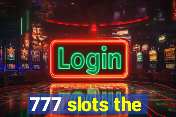 777 slots the