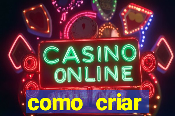 como criar plataforma de slots