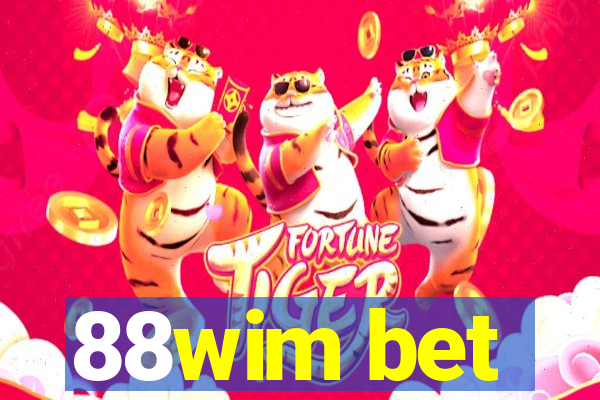 88wim bet