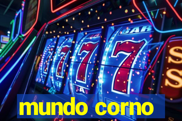 mundo corno