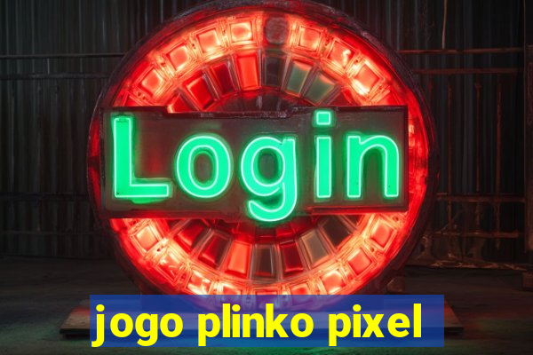 jogo plinko pixel