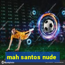 mah santos nude