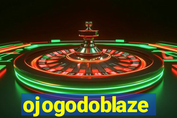 ojogodoblaze