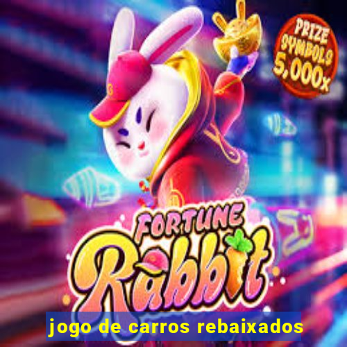 jogo de carros rebaixados