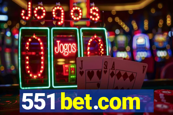 551 bet.com