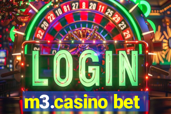 m3.casino bet