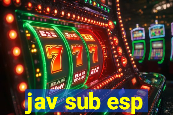 jav sub esp