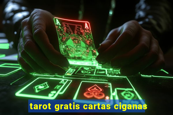 tarot gratis cartas ciganas