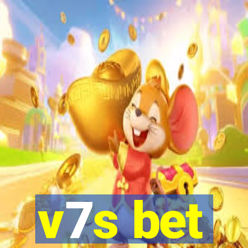 v7s bet