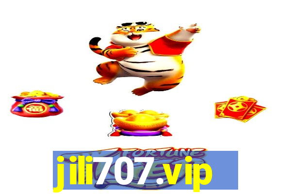 jili707.vip