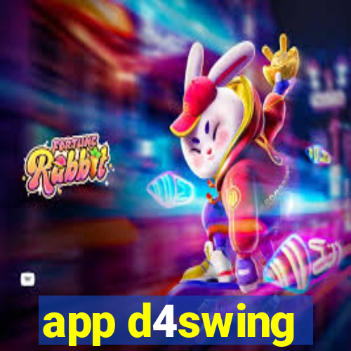 app d4swing