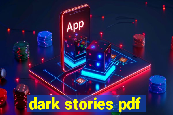 dark stories pdf