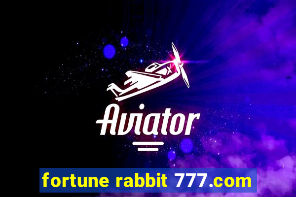 fortune rabbit 777.com