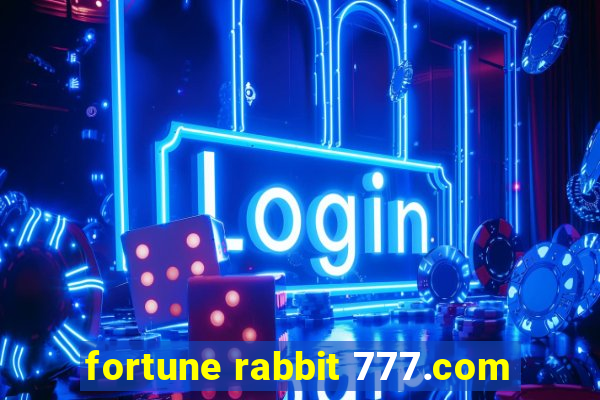 fortune rabbit 777.com