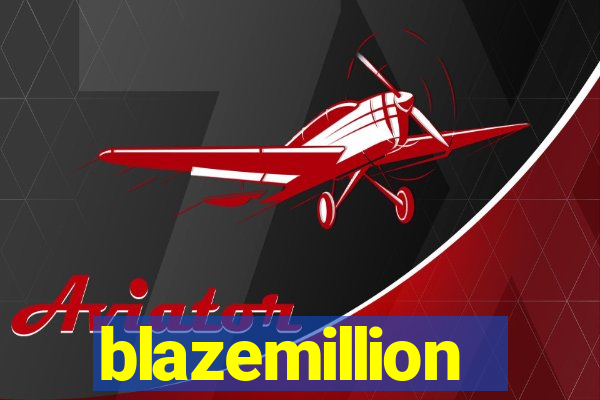 blazemillion