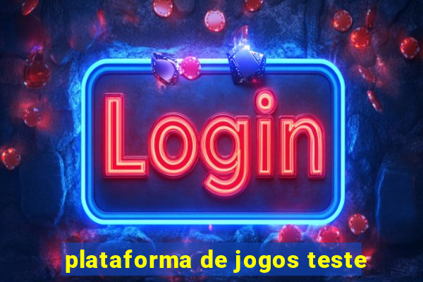 plataforma de jogos teste