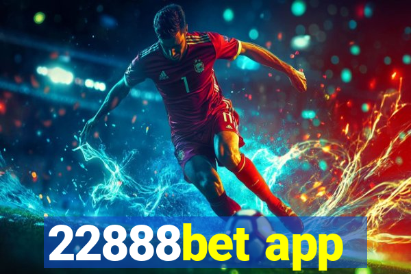 22888bet app