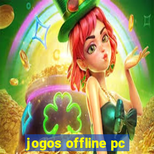 jogos offline pc